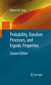 Cover of: Probability, Random Processes, and Ergodic Properties