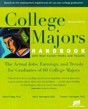 Cover of: College Majors Handbook with Real Career Paths and Payoffs: The Actual Jobs, Earnings, and Trends for Graduates of 60 College Majors (College Majors Handbook With Real Career Paths and Payoffs)