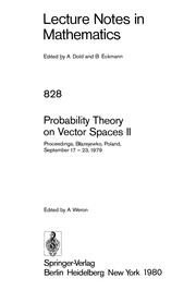 Cover of: Probability theory on vector spaces II | International Conference on Probability Theory on Vector Spaces BЕ‚azМ‡ejewko, Poland 1979.