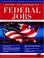 Cover of: Guide to America's federal jobs