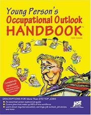 Young Person's Occupational Outlook Handbook by United States. Department of Labor.