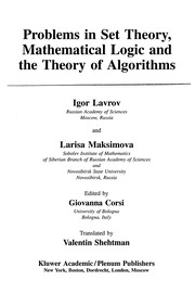 Problems in set theory, mathematical logic, and the theory of algorithms by I. A. Lavrov, Igor Lavrov, Larisa Maksimova