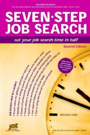 Cover of: Seven-step job search by J. Michael Farr, J. Michael Farr