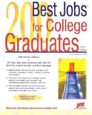 Cover of: 200 best jobs for college graduates by J. Michael Farr