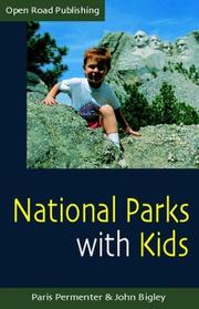 Cover of: National Parks With Kids: 2nd Edition (Open Road Travel Guides)