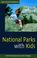 Cover of: National Parks With Kids