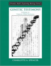 Cover of: Genetic Testimony by Charlotte Spencer, Charlotte A. Spencer, Charlotte A. Spencer