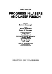 Cover of: Progress in Lasers and Laser Fusion | Behram Kursunoglu