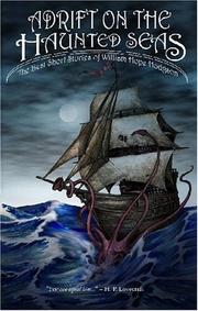 Cover of: Adrift on The Haunted Seas by William Hope Hodgson