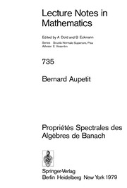 Cover of: Propriétés spectrales des algèbres de Banach