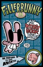 Cover of: Fillerbunny in My Worst Book Yet! by Jhonen Vasquez