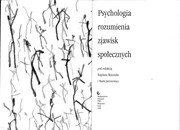 Psychologia rozumienia zjawisk społecznych by Bogdan Wojciszke, Maria Jarymowicz