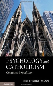 Cover of: Psychology and Catholicism by Robert Kugelmann