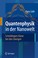 Cover of: Quantenphysik in der Nanowelt