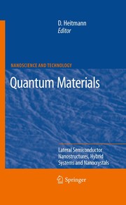 Cover of: Quantum materials: lateral semiconductor nanostructures, hybrid systems and nanocrystals