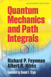 Cover of: Quantum mechanics and path integrals by Richard Phillips Feynman