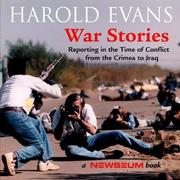 Cover of: War Stories by Harold Evans