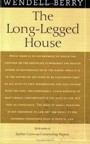 The long-legged house by Wendell Berry
