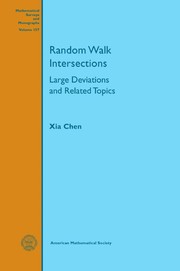 Cover of: Random walk intersections: large deviations and related topics