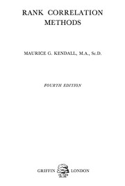 Rank correlation methods by Maurice G. Kendall