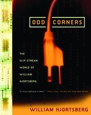 Cover of: Odd corners: the slip-stream world of William Hjortsberg