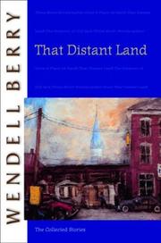 Cover of: That Distant Land | Wendell Berry