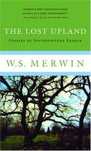 Cover of: The Lost Upland by W. S. Merwin