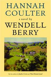 Cover of: Hannah Coulter by Wendell Berry