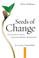 Cover of: Seeds of Change