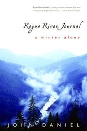 Cover of: Rogue River Journal: A Winter Alone