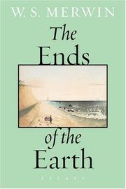 Cover of: The Ends of the Earth by W. S. Merwin