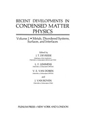 Cover of: Recent Developments in Condensed Matter Physics | J. T. Devreese