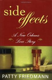 Cover of: Side effects by Patty Friedmann