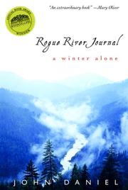 Cover of: Rogue River Journal by John Daniel, John Daniel