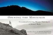 Opening the mountain by Matthew Davis, Michael Farrell Scott