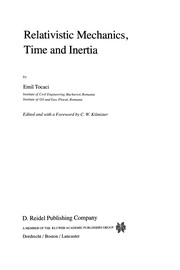 Cover of: Relativistic Mechanics, Time and Inertia | Emil Tocaci
