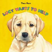 Cover of: Lucy Wants to Help