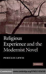 Cover of: Religious experience and the modernist novel by Pericles Lewis