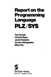 Cover of: Report on the Programming Language PLZ/SYS | Tod Snook