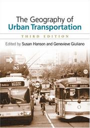 Cover of: The Geography of Urban Transportation, Third Edition