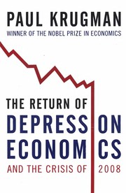 Cover of: The return of depression economics and the crisis of 2008 by Paul R. Krugman