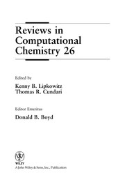 Reviews in computational chemistry by Kenny B. Lipkowitz, Thomas R. Cundari, Donald B. Boyd