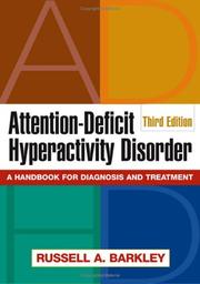 Cover of: Attention-deficit hyperactivity disorder by Russell Barkley