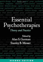 Cover of: Essential Psychotherapies, Second Edition: Theory and Practice