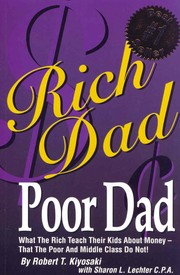 Cover of: Rich dad poor dad by Robert T. Kiyosaki