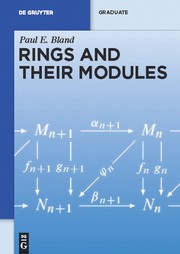 Cover of: Rings and their modules | Paul E. Bland