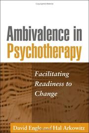 Cover of: Ambivalence in Psychotherapy: Facilitating Readiness to Change