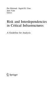 Cover of: Risk and Interdependencies in Critical Infrastructures | Per Hokstad