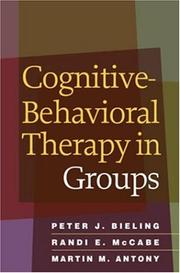 Cover of: Cognitive-Behavioral Therapy in Groups