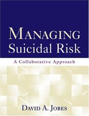 Cover of: Managing Suicidal Risk: A Collaborative Approach